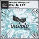 Nikolay Mikryukov - It Was Yesteday