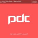 3+1 feat. Jerry Gozie - Never give up (PDC Remix)
