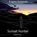 Evgeny Kutsenok - Sunset hunter