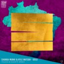 Chunda Munki & Kyle Watson - Gold (Fiuzza & Duarte Remix)