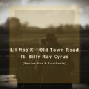 Nas X Ft Billy Ray Cyrus - Old Town Road (Sunrise Blvd & Inso Remix)