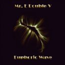 Mr. E Double V - Euphoric Wave Vol.99