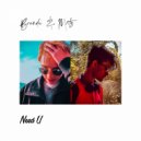 Brandie & Mritz - Need U ()