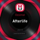 Desimal - Afterlife (Dubneuro Remake Remix)