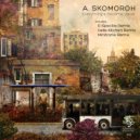 A. Skomoroh - Everythig's Become Usual