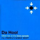 Da Hool - Meet Her At The Love Parade (Al-Fernandez - EDIT)