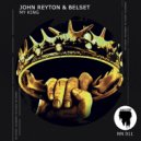 John Reyton & Belset - My King (Prime Remix)
