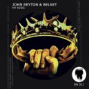 John Reyton & Belset - My King