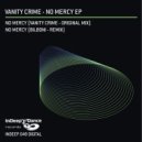 Vanity Crime - No Mercy (Bilboni Remix)