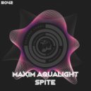 Maxim Aqualight - Spite