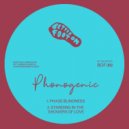 Phonogenic - Standing in the Showers of Love ()