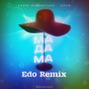 Бабек Мамедрзаев & Adam - Мадама (Edo Remix)