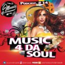 DJ MASALIS - MUSIC 4 DA SOUL PODCAST #14