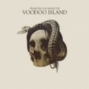 Francisco & Malkuth - Voodoo Island