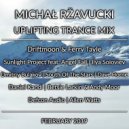 Michał Ržavucki - Uplifting Trance Mix (February 2019)