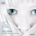John Freedman Feat. Dance Bridge - You Will See (Original Mix)