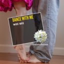 Wee Bee - Dance With Me (Original Mix)