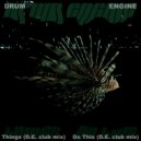 Drum Engine - Things You Do