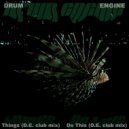 Drum Engine - Do This (D.E. Club Mix)