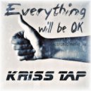 Kriss Tap - Everything will be OK
