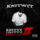 KNITWIT & B SLADE - SO WRONG (feat. B SLADE)