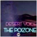 The Poizone - Desert Voice