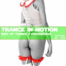 VA - Trance In Motion Vol.275 (Mixed by Emil Sorous)