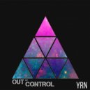 YRN - Out Of Control