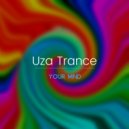 Uza Trance - Your Mind