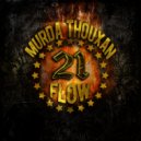 Murda Thouxan - 21Flow