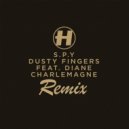 S.P.Y feat. Diane Charlemagne - Dusty Fingers (Gregfruit Remix)