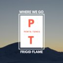 Frigid Flame - Where We Go