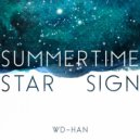 WD-HAN - Summertime Star Sign ()