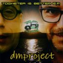 DM Project & Marco Gobbi & Diego Burroni - Together Is Better