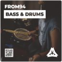 From94 - Bass & Drums
