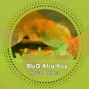 BlaQ Afro-Kay - Lets Play Deep