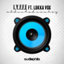 I.Y.F.F.E & Lokka Vox - Abducted Cowboy (feat. Lokka Vox)