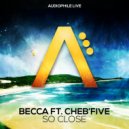 Becca & Circe - So Close, So Far (feat. Circe) (Vocal Mix)