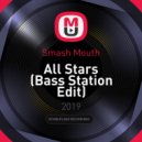 Smash Mouth - All Stars