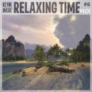 RS\'FM Music - Relaxing Time Mix #6 ()