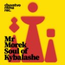 Mr Morek - Soul Of Kybalashe
