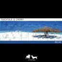 TouchTalk & Cherry - Relax (Radio Mix)