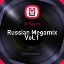 Dj Rayjee - Russian Megamix Vol.1 (Life Mix)