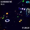 JJMillon - Old Breakbeat Mix 16 ()