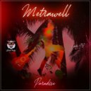 Metrawell - Paradise