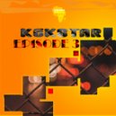 Kek'star - Episode 3