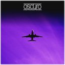 Oscuro - Far From Here