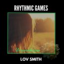 Lov Smith - Rhythmic Games (Original Mix)