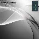 Harvy Turner - Love Spy
