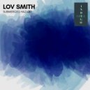 Lov Smith - Submerged Hazard